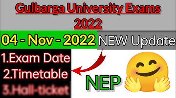NEP 2nd Sem Gulbarga University Exam Date Timetable Hallticket 04 November 2022