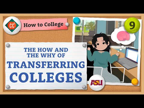 How to Transfer Colleges Crash Course How to College