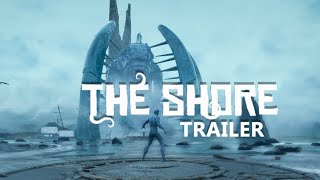 THE SHORE | Official Release Trailer