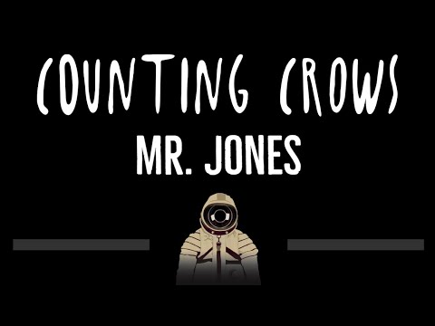 Counting Crows • Mr Jones (CC) 🎤 [Karaoke] [Instrumental Lyrics]