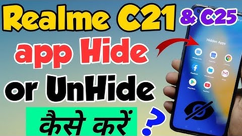 Realme C21 & c25 mein app Hide Kaise kare | Realme c21 app Hide | Realme c25 me app Hide kaise kare