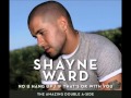 Shayne Ward - No U Hang Up (Audio)