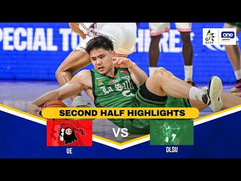 UE vs DLSU | SECOND HALF HIGHLIGHTS | UAAP SEASON 89 MEN’S BASKETBALL