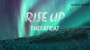 TheFatRat - Rise Up (Lyrics)