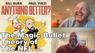 Full The Magic Bullet Theory of the NFL | Anything Better News