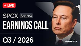 Space Exploration Technologies Corp. Q3 FY26 Earnings Call | $SPCX | 🔴 WATCH LIVE