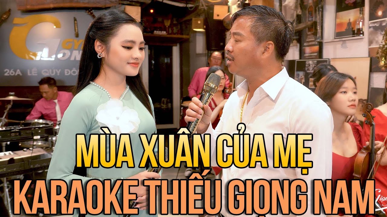 Karaoke Thiếu Giọng Nam Quang Lập Mùa Xuân Của Mẹ - Karaoke Song Ca Với Thu Hường
