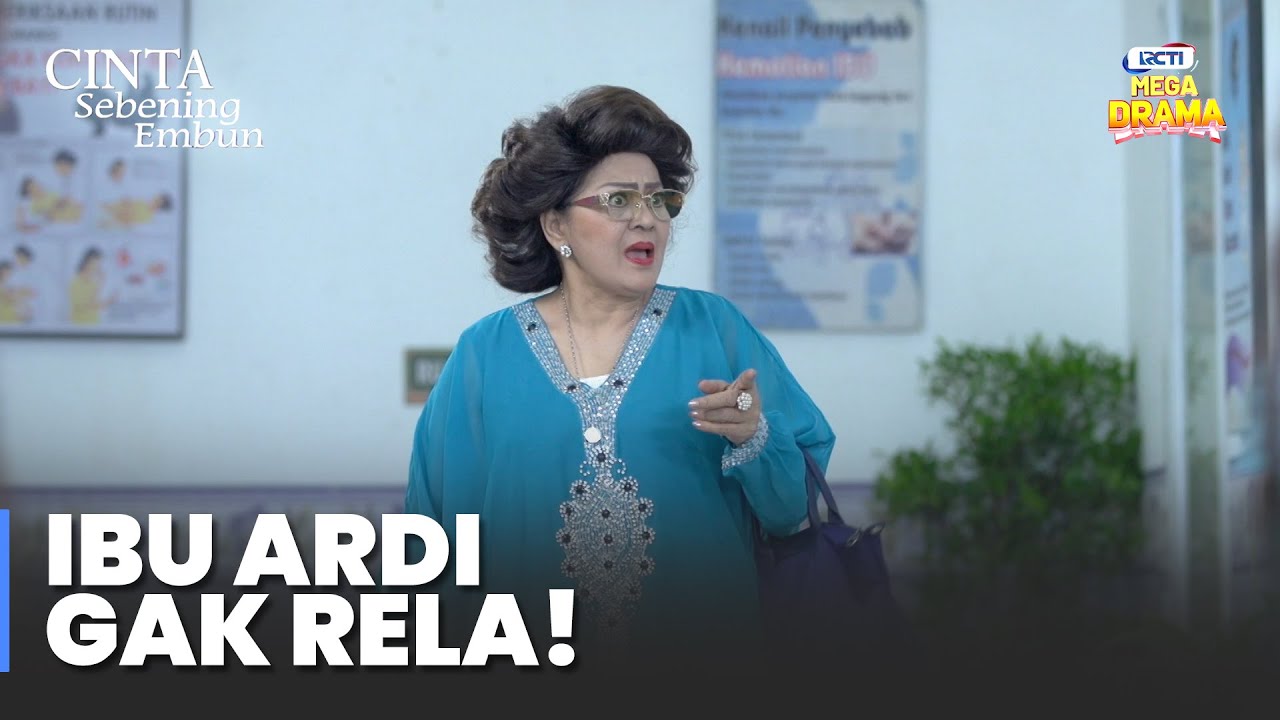 Ibu Mirza Murka! Tiara Terlalu Dekat dengan Intan? | CINTA SEBENING EMBUN | Eps.17 Part 2