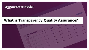 What is Transparency Quality Assurance?