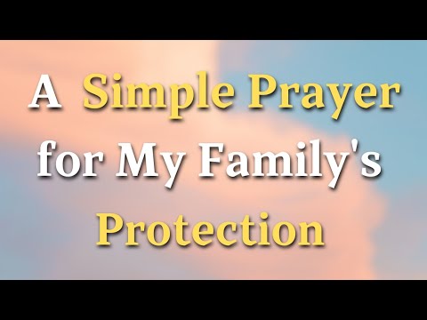A Simple Prayer For My Family - Lord, Bless our home with harmony and ...