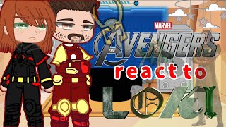| AVENGERS react TO loki | Marvel GCRV |