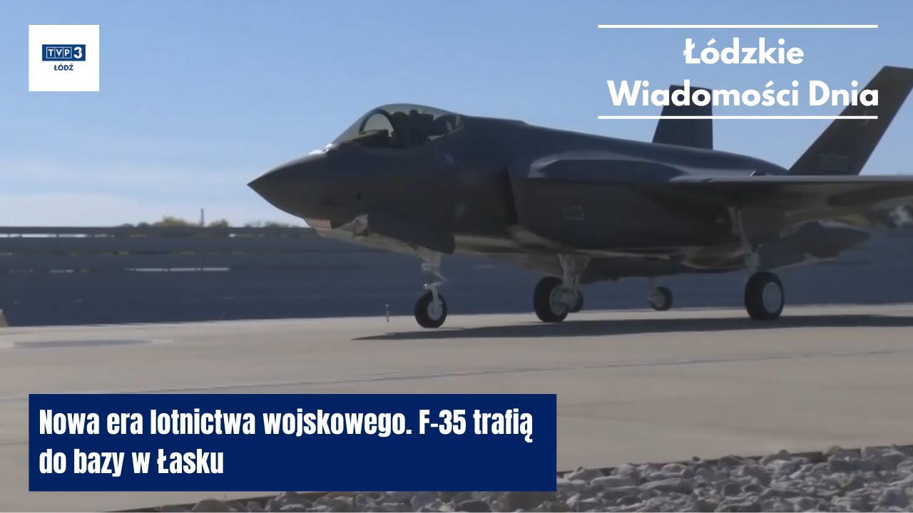 Nowa era lotnictwa wojskowego. F-35 trafią do bazy w Łasku