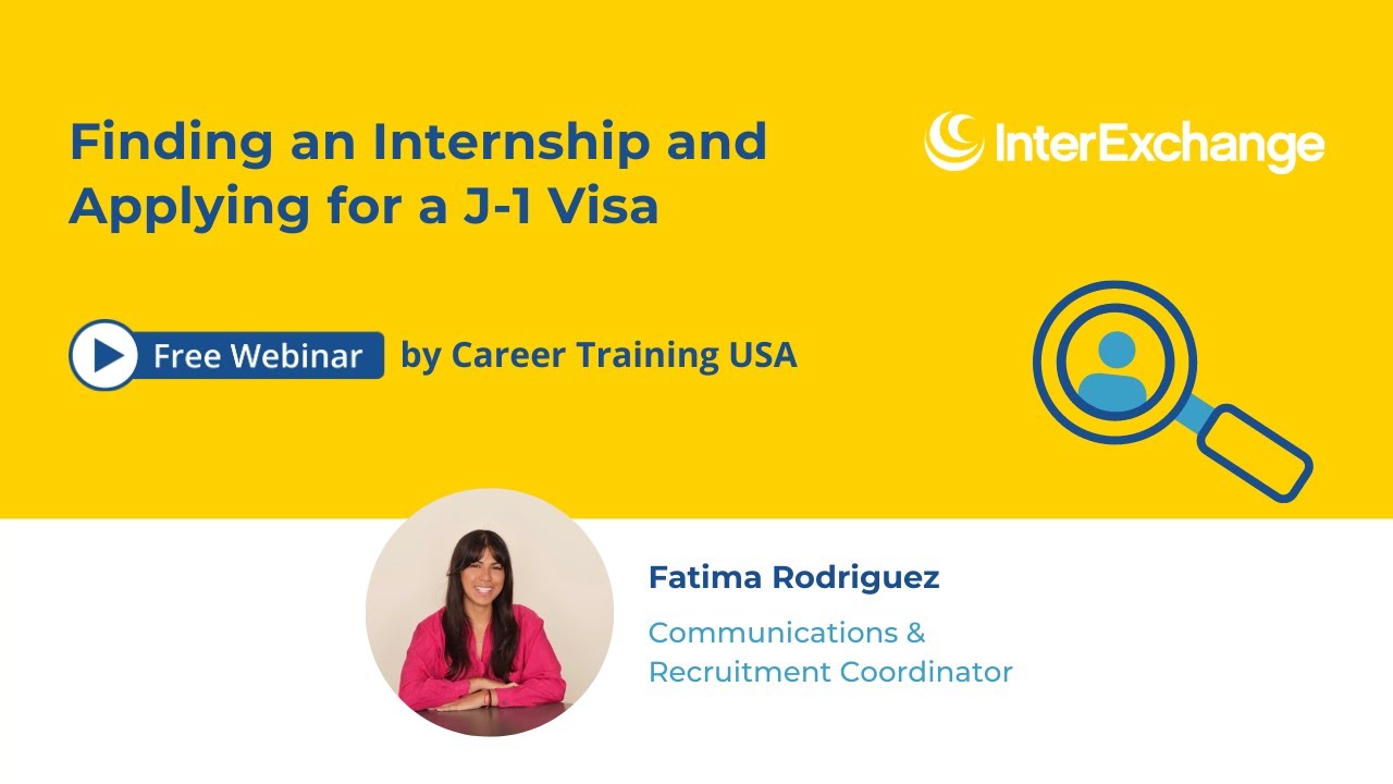 Finding an Internship and Applying for the J 1 Visa