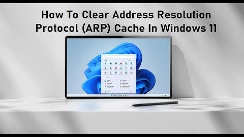 How To Clear ARP Cache In Windows 11
