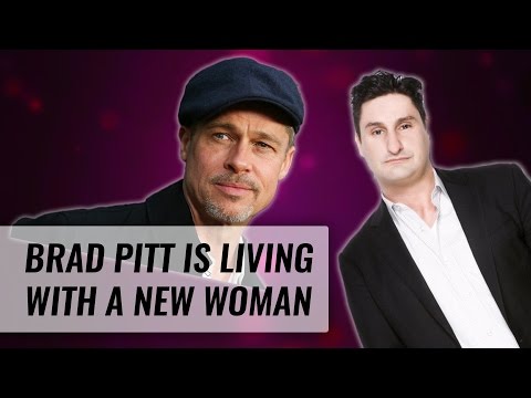 Brad Pitt Has A Woman Moving In! | Naughty But Nice