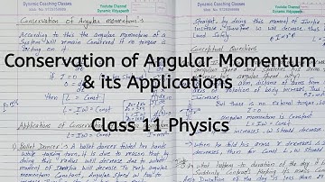 Conservation of Angular Momentum | Applications | Chapter 6 | System of Particles Rotational Motion