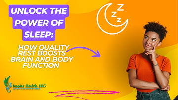 Unlock the Power of Sleep: How Quality Rest Boosts Brain and Body Function