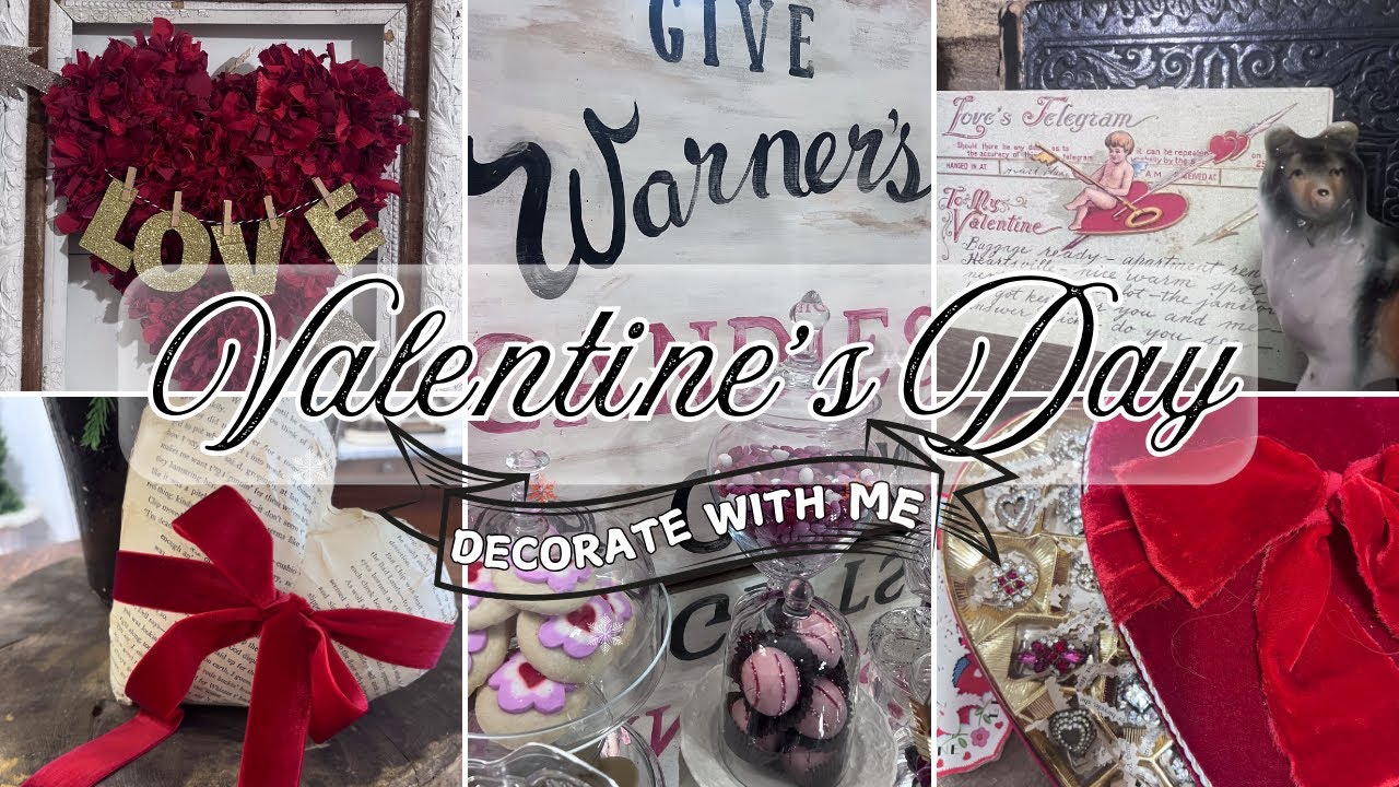 VALENTINE'S ❣️DAY DECORATE WITH ME || COZY COTTAGE VINTAGE HOME