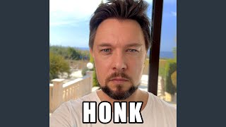 Honk sped Up