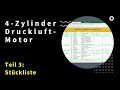 4-Zylinder Druckluftmotor: Teil 3 - Stückliste