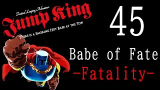 【JumpKing】  -Fatality-  何としてもエリア１１行きたい