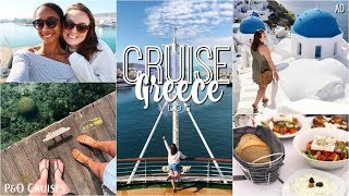 P&O Cruise Vlog: Greece 2019  AD