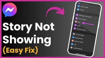 How To Fix Messenger Story Not Showing