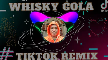 Whisky Cola Viral Tiktok Remix