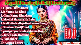 New Nepali Collection DJ Song 2025 | Best Nepali Remix Nonstop | Viral Nepali DJ Mix | DJ Jiten
