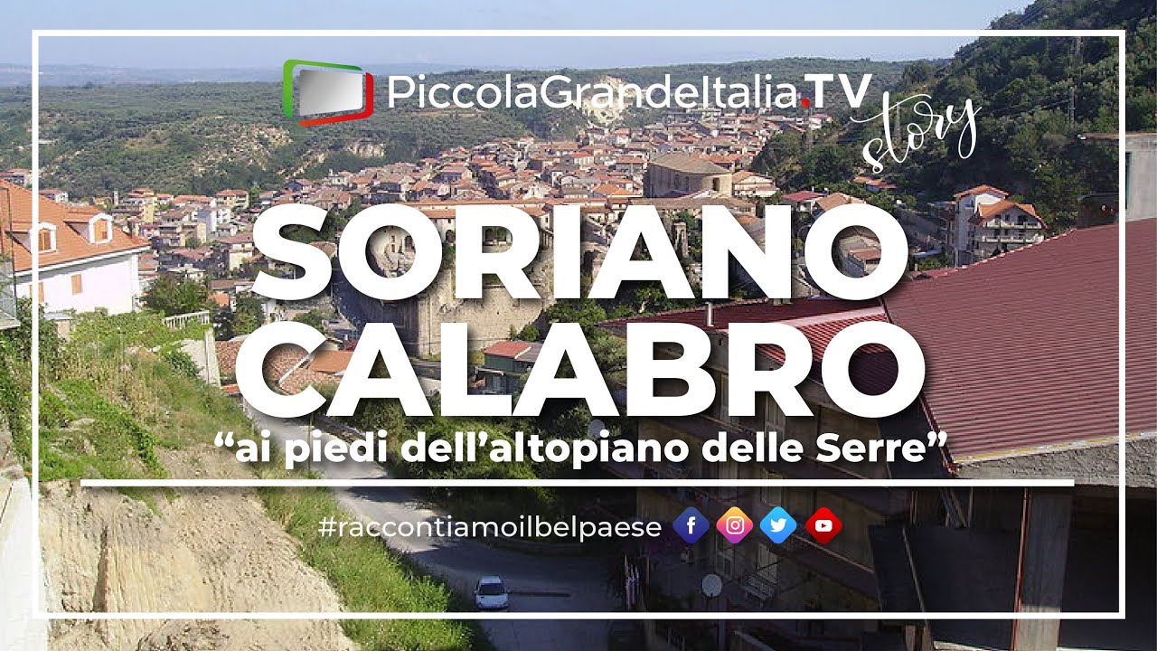 Soriano Calabro - Piccola Grande Italia