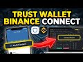 How to connect Trust Wallet to Binance for Easy Trading - Full Guide
