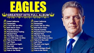 The Eagles Greatest Hits Full Album   Best Songs of The Eagles #eagles #softrock
