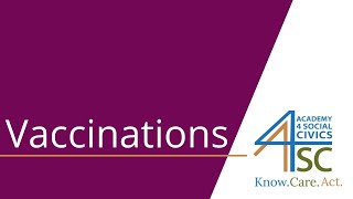 Vaccinations: Shots that Save Lives - Public Health Series | Academy 4 Social Change