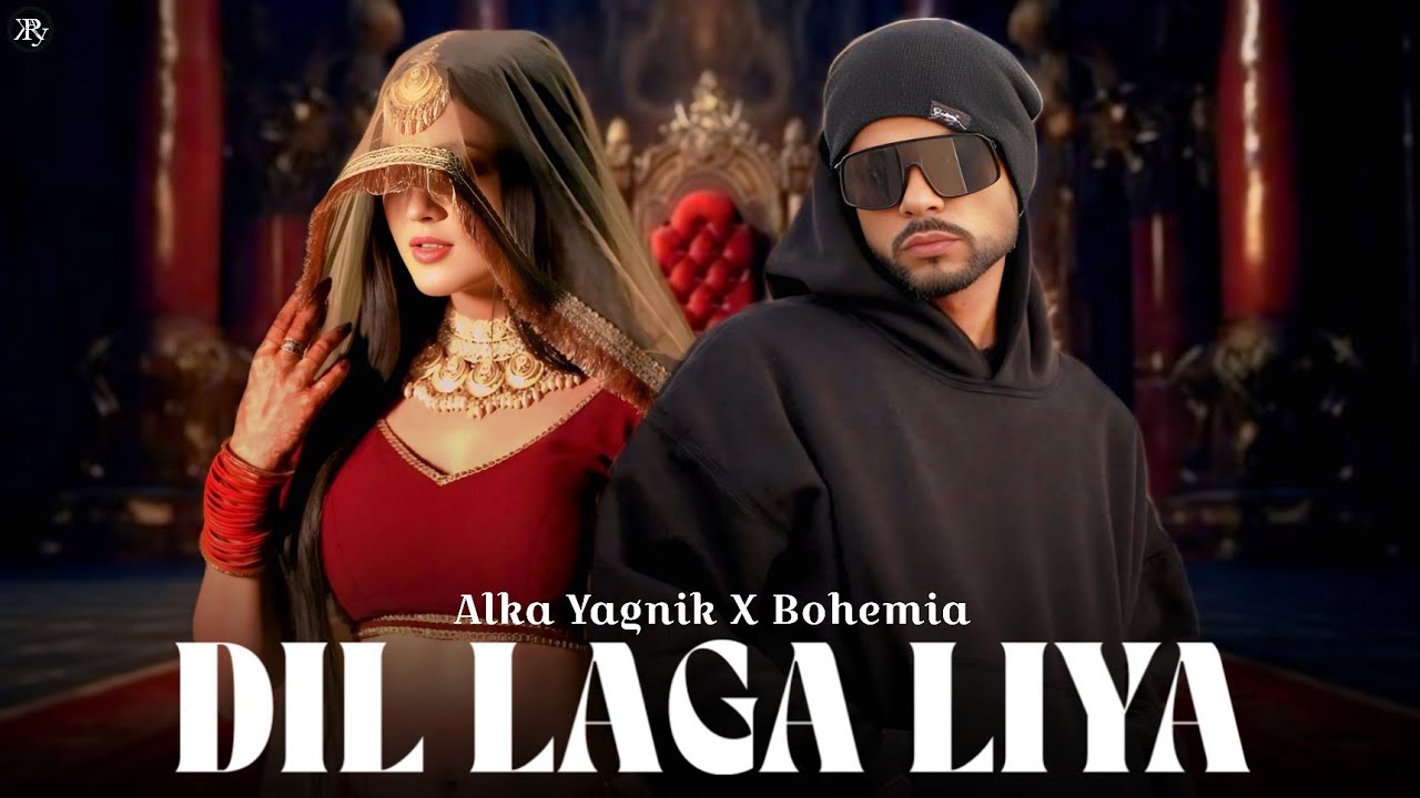 BOHEMIA - Dil Laga Liya ft. Alka Yagnik | prod.by R KÆY | New songs 2025