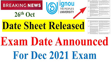 [Breaking News] IGNOU Dec 2021 Exam Date Announced | IGNOU Dec 2021 Exam Date Sheet Released ||