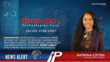 Danavation Technologies Corp. announced the installation of its Digital Smart Labels™