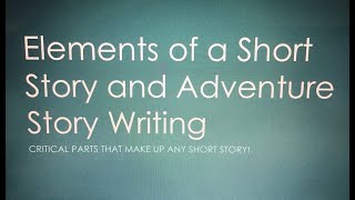 ELA Week 3 Day 1: Elements of a Short Story