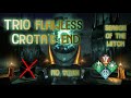 Trio Flawless Crota's End | Destiny 2 Season of the Witch