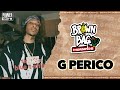 G Perico Talks Memories of Spanto Of Born x Raised, New Music And Going Into Film