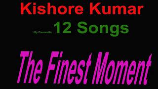 Kishore Kumar | The Finest Moment Full Album