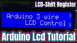 Arduino Lcd 16*2 Display Control by 3 Wire Using 74HC595 Shift Resister