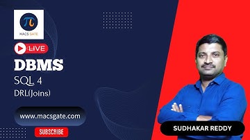 21 SQL-DRL(Joins) | DBMS |  GATE CS &DA| Sudhakar Reddy Sir (AIR 200 - GATE 24 DA) |MACSGATE