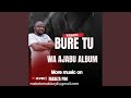 BURE TU BURE TU
