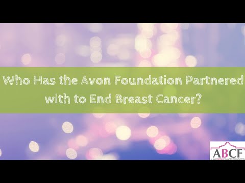 Who Has The Avon Foundation Partnered With To End Breast Cancer?