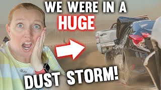 caught in a huge dust storm