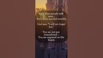 Thumbnail of God Will Never Forget You 🙏 | Isaiah 49:15–16 – You Are Engraved in His Hands