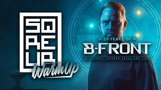 20 YEARS OF B-FRONT - A Journey Through Space And Time Hypemix | SQREUR WARMUP MIX | RAW CLASSICS