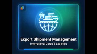 Export Shipment Management System