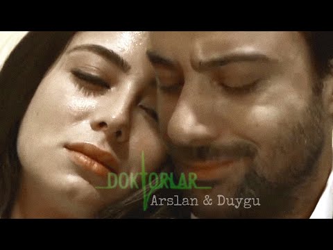 Arslan & Duygu - Dalgalandım da Duruldum [Doktorlar]