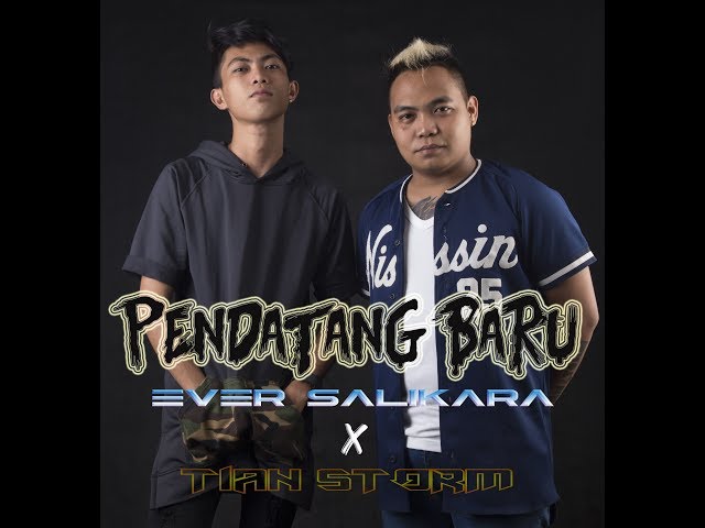 PENDATANG BARU - EVER SLKR X TIAN STORM ( VIDEO LIRIK ) class=